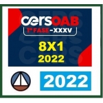 1ª Fase OAB XXXV (35) COMBO 8X1 - (CERS 2022) (Ordem dos Advogados do Brasil)